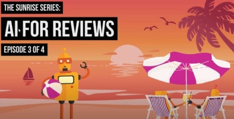 Cartoon robot on a beach with a sunset background, holding a beach ball, and text reading "The Sunrise Series: AI for Reviews, Episode 3 of 4."