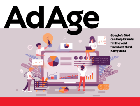 Illustration of people interacting with data visuals on a large tablet screen, with text reading "AdAge" and "Google’s GA4 can help brands fill the void from lost third-party data."