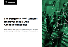 The Forgotten “W” (Where) Improves Media And Creative Outcomes