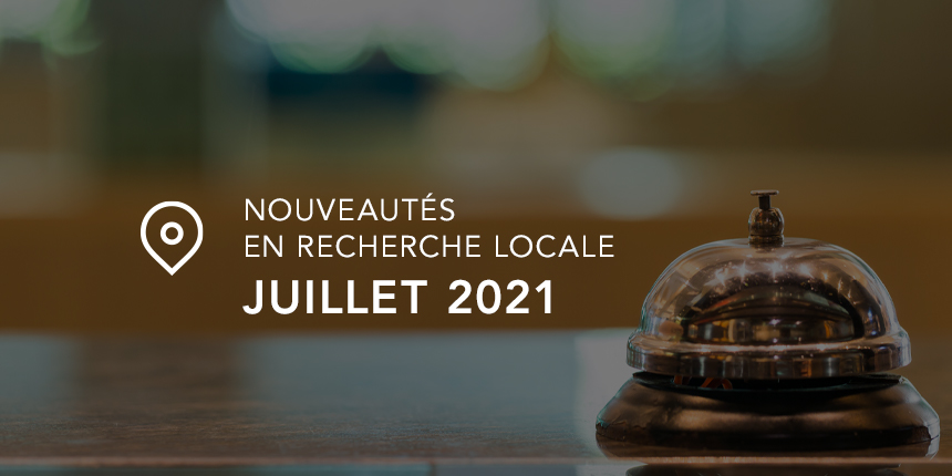 Juillet 2021 Tour d’horizon de la recherche locale